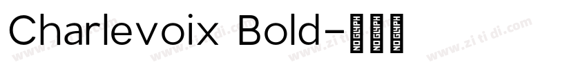 Charlevoix Bold字体转换